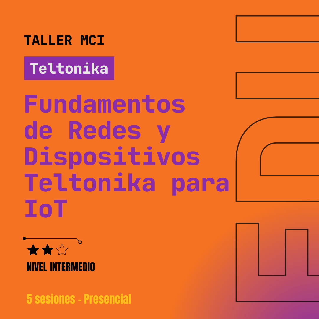 Fundamentos de Redes y Dispositivos Teltonika para IoT